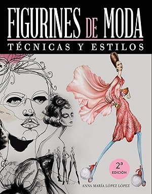 Figurines de moda: tecnicas y estilos