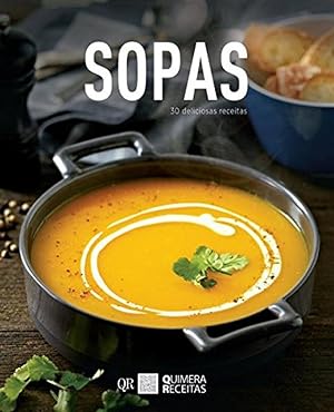 Immagine del venditore per Sopas - 30 Deliciosas Receitas venduto da Imosver