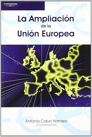 Imagen del vendedor de La ampliacion de la union europea a la venta por Imosver