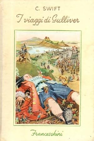 I viaggi di Gulliver. Illustrazioni originali di M. Zampini