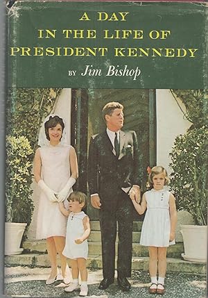 Day In The Life Of President Kennedy, The