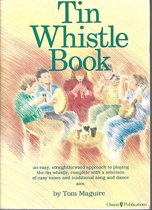 Tin Whistle Book, The Book Only Edition