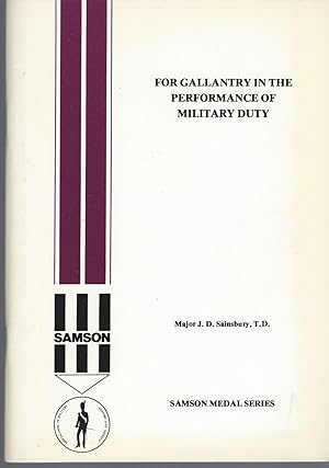 Seller image for For Gallantry In The Performance Of Military Duty for sale by BYTOWN BOOKERY