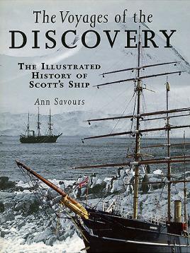 Bild des Verkufers fr The Voyages of the Discovery: An Illustrated History of Scott  s Ship zum Verkauf von Book Bunker USA