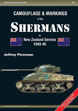 Seller image for Camouflage and Markings of the Shermans in New Zealand Service 1943-45 (Armor Color Gallery) for sale by Book Bunker USA