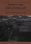 Image du vendeur pour Segsbury Camp*: Excavations in 1996 and 1997 at an Iron Age Hillfort on the Oxfordshire Ridgeway (Oxford University School of Archaeology Monograph) mis en vente par Book Bunker USA