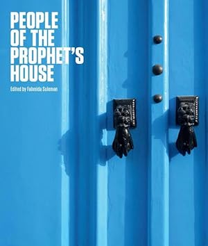 Seller image for People of the Prophet's House: Artistic and Ritual Expressions of Shi'i Islam for sale by Book Bunker USA