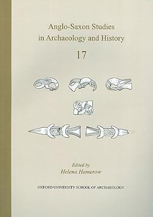 Immagine del venditore per Anglo-Saxon Studies in Archaeology and History, Volume 17 venduto da Book Bunker USA