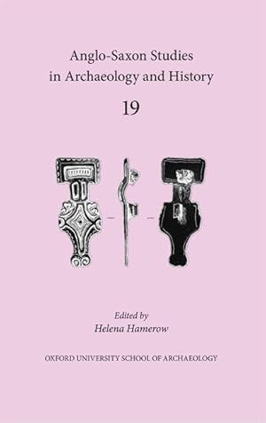 Immagine del venditore per Anglo-Saxon Studies in Archaeology and History, Volume 19 venduto da Book Bunker USA