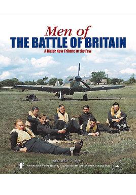 Image du vendeur pour Men of the Battle of Britain: A Major New Tribute to The Few mis en vente par Book Bunker USA