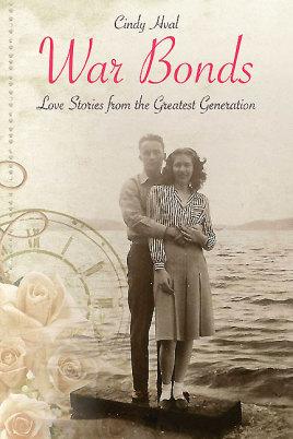 Seller image for War Bonds: Love Stories from the Greatest Generation for sale by Book Bunker USA