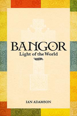 Image du vendeur pour Bangor: Light of the World mis en vente par Book Bunker USA