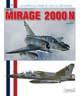 Bild des Verkufers fr Mirage 2000N (French Edition) zum Verkauf von Book Bunker USA