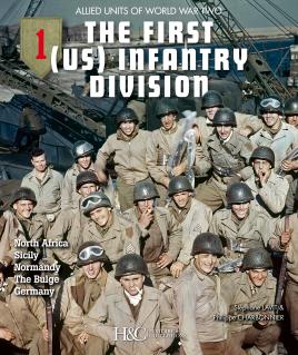 Immagine del venditore per The 1st (US) Infantry Division: North Africa, Sicily, Normandy, The Bulge, Germany (Allied Units of World War Two) venduto da Book Bunker USA