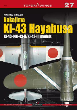 Imagen del vendedor de Nakajima Ki-43 Hayabusa: Ki-43/Ki-43-II/Ki-43-III (TopDrawings) a la venta por Book Bunker USA