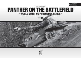 Bild des Verkufers fr Panther on the Battlefield, Volume 1 (World War Two Photobook Series) (English and Hungarian Edition) zum Verkauf von Book Bunker USA