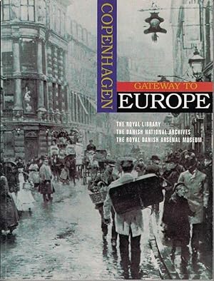 Bild des Verkufers fr Copenhagen - Gateway to Europe. : An anthology. zum Verkauf von Antiquariat Carl Wegner