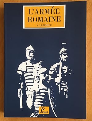 L'armée romaine sous le Haut-Empire .