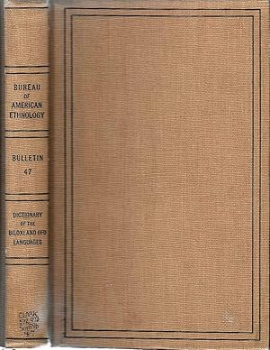 Bild des Verkufers fr A Dictionary of the Biloxi and Ofo Languages: Bulletin # 47 zum Verkauf von The Book Shelf