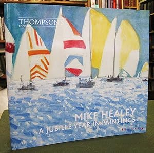 Mike Healey: A Jubilee Year in Painting