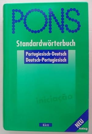 PONS Standardwörterbuch: Portugiesisch - Deutsch und Deutsch - Portugiesisch. Vollständige Neuent...