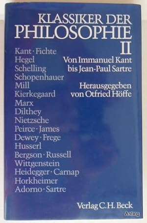 Bild des Verkufers fr Klassiker der Philosophie. Zweiter Band: Von Immanuel Kant bis Jean-Paul Sartre. zum Verkauf von Antiquariat Gntheroth