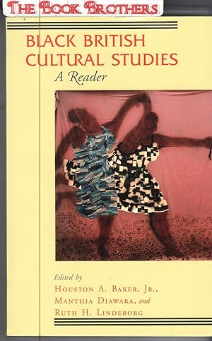 Seller image for Black British Cultural Studies: A Reader (Black Literature and Culture) for sale by THE BOOK BROTHERS