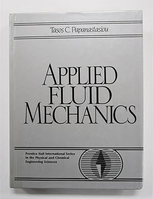Applied Fluid Mechanics (PRENTICE-HALL INTERNATIONAL SERIES IN THE PHYSICAL AND CHEMICAL ENGINEER...