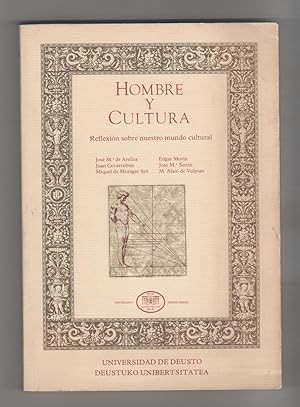 Seller image for Hombre y cultura. Reflexin sobre nuestro mundo cultural for sale by Librera El Crabo