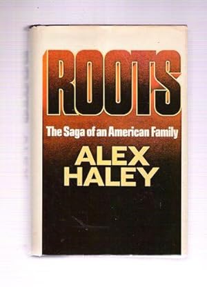 Roots/The Saga of An American Family