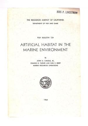 Artificial Habitat in the Marine Environment/Fish Bulletin 124