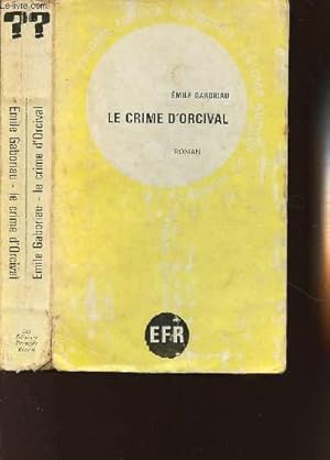 Imagen del vendedor de LE CRIME D'ORCIVAL a la venta por Le-Livre