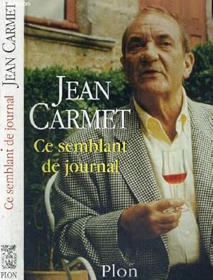 Image du vendeur pour CE SEMBLANT DE JOURNAL mis en vente par Le-Livre