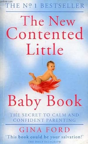 Seller image for THE NEW CONTENTED LITTLE BABY BOOK for sale by Le-Livre