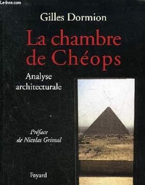 Immagine del venditore per LA CHAMBRE DE CHEOPS - ANALYSE ARCHITECTURALE. venduto da Le-Livre