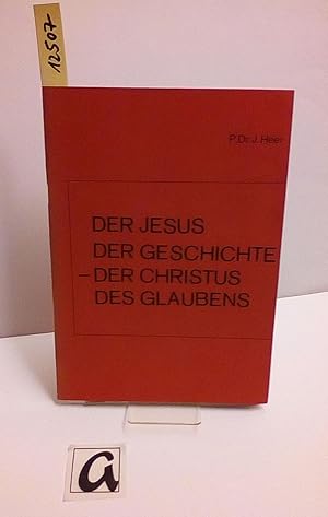 Immagine del venditore per Der Jesus der Geschichte - der Christus des Glaubens. venduto da AphorismA gGmbH