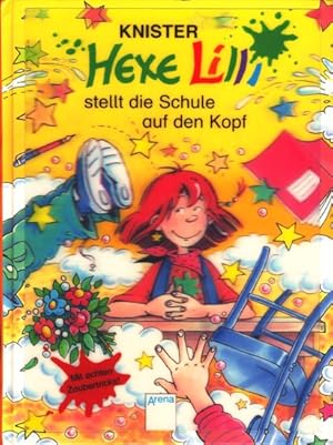 Image du vendeur pour Hexe Lilli stellt die Schule auf den Kopf. mis en vente par TF-Versandhandel - Preise inkl. MwSt.