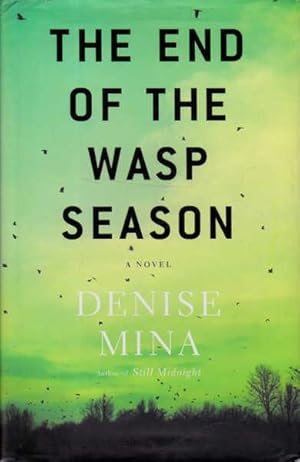 The End of the Wasp Season: A Novel