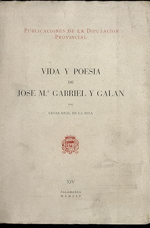Imagen del vendedor de VIDA Y POESIA DE JOSE M. GABRIEL Y GALAN a la venta por Librera Maxtor