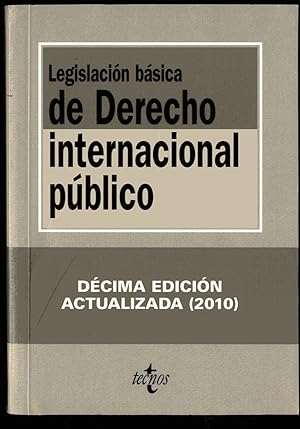 Imagen del vendedor de LEGISLACIN BSICA DE DERECHO INTERNACIONAL PBLICO. DCIMA ed. a la venta por Librera Maxtor