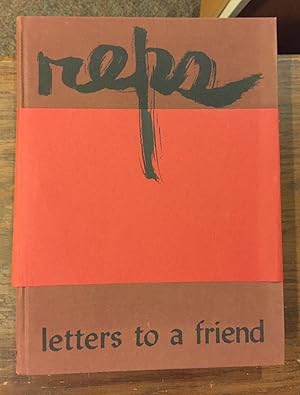 Paul Reps:Letters To A Friend, Writings & Drawings 1939 to 1980