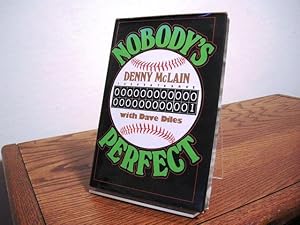 Seller image for Nobody's Perfect for sale by Bungalow Books, ABAA