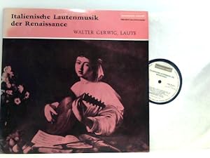 Seller image for Walter Gerwig   Italienische Lautenmusik Der Renaissance for sale by ABC Versand e.K.