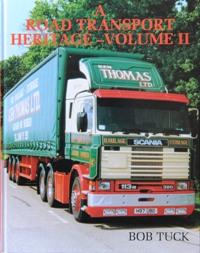 A ROAD TRANSPORT HERITAGE Volume II