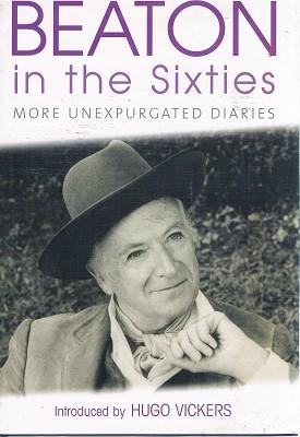 Seller image for Beaton In The Sixties: More Unexpurgated Diaries for sale by Marlowes Books and Music