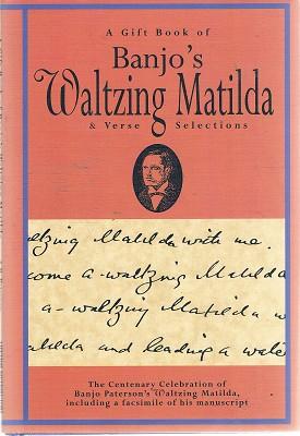 A Gift Book Of Banjo's Waltzing Matilda: A Verse Selection