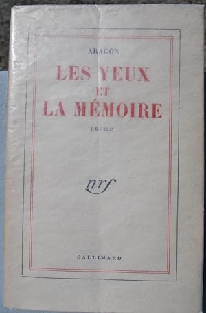 Les yeux et la mémoire. Poème.