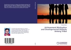 Seller image for Achievement Motivation and Developmental Attitude Among Tribal for sale by AHA-BUCH GmbH