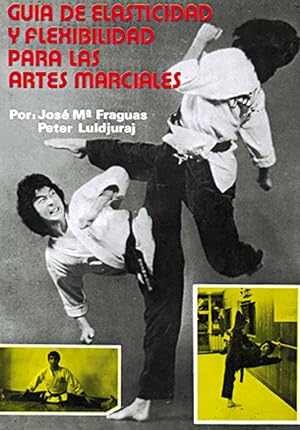 Guía elasticidad y flexibilidad para artes marciales