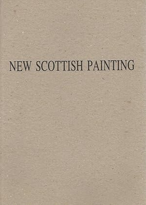 Immagine del venditore per New Scottish Painting : Keith McIntyre / Ken Currie / Stephen Barclay / Philip Braham venduto da The land of Nod - art & books